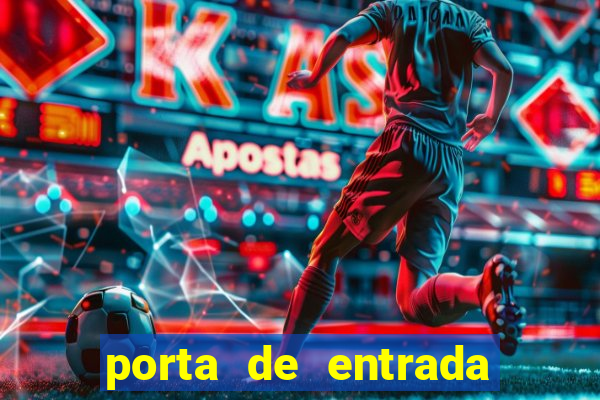 porta de entrada do excluido