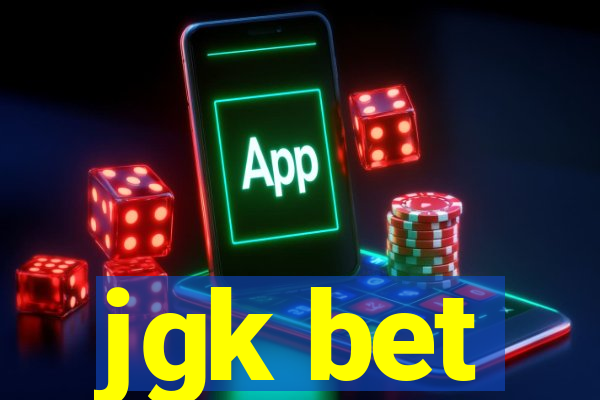jgk bet