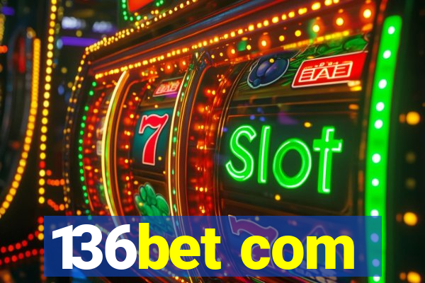 136bet com