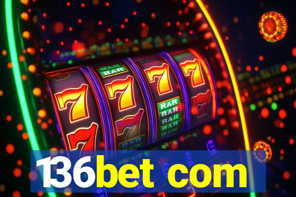 136bet com