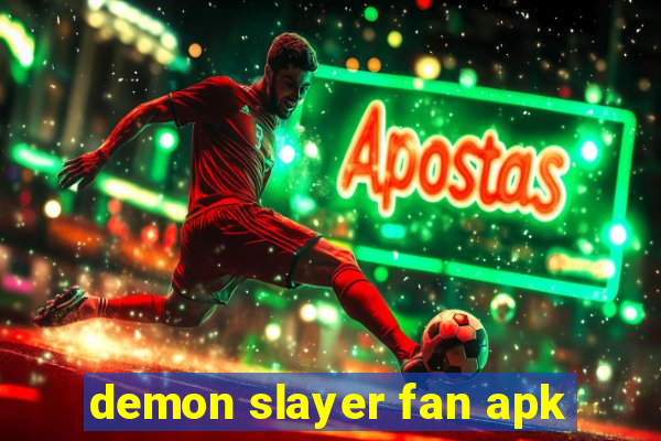 demon slayer fan apk