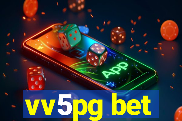 vv5pg bet