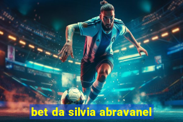 bet da silvia abravanel