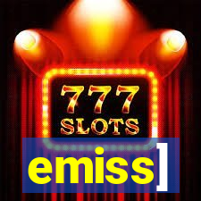 emiss]