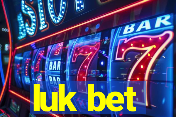 luk bet
