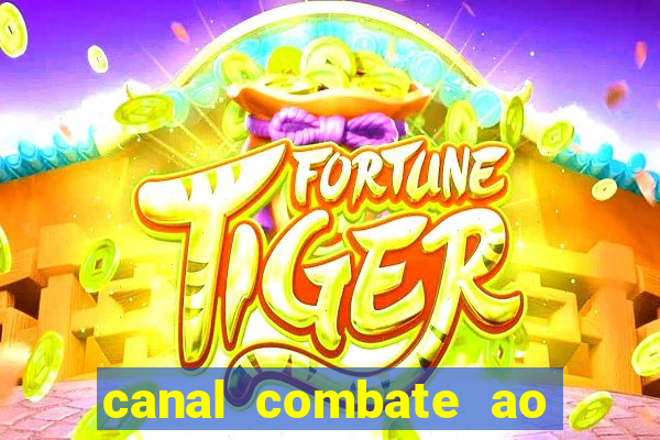 canal combate ao vivo gratis multicanais