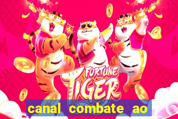 canal combate ao vivo gratis multicanais