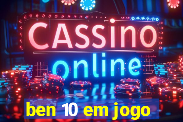ben 10 em jogo
