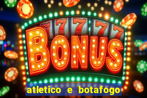 atletico e botafogo ao vivo radio