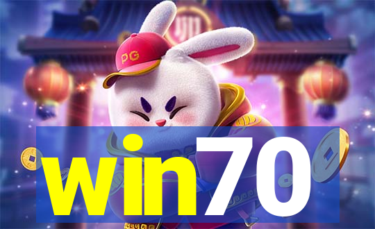 win70