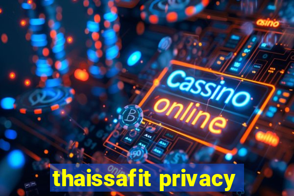 thaissafit privacy