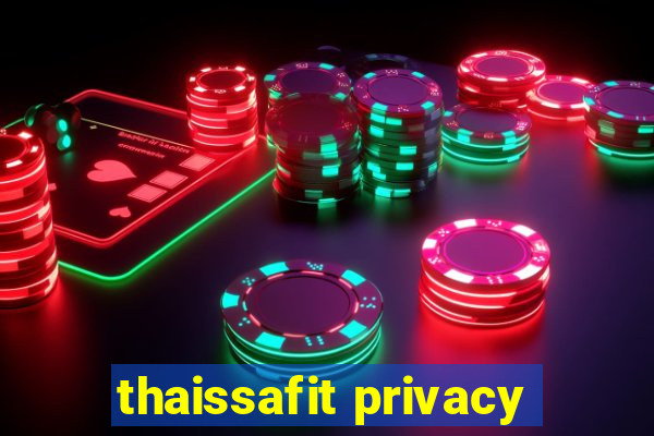 thaissafit privacy
