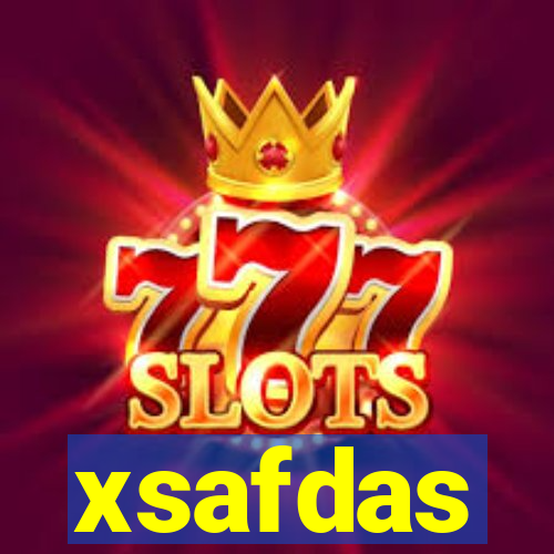 xsafdas