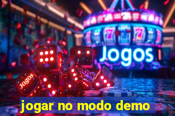 jogar no modo demo