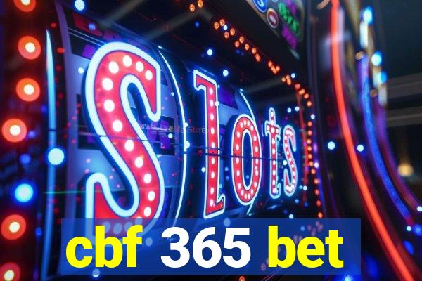 cbf 365 bet