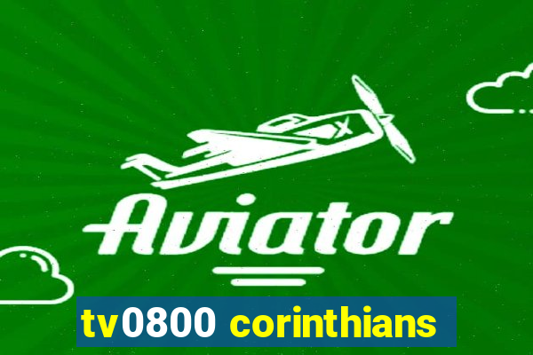 tv0800 corinthians