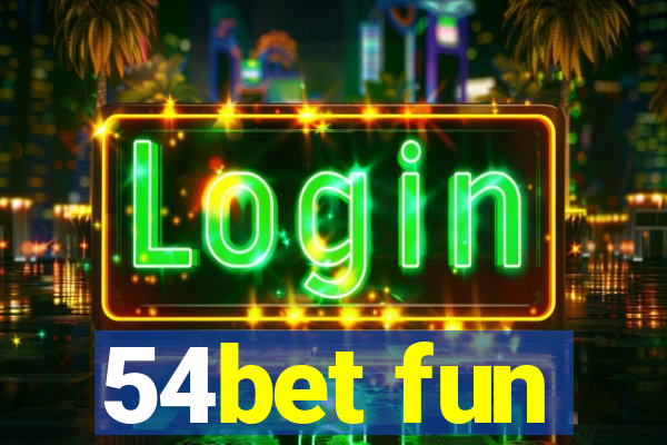54bet fun