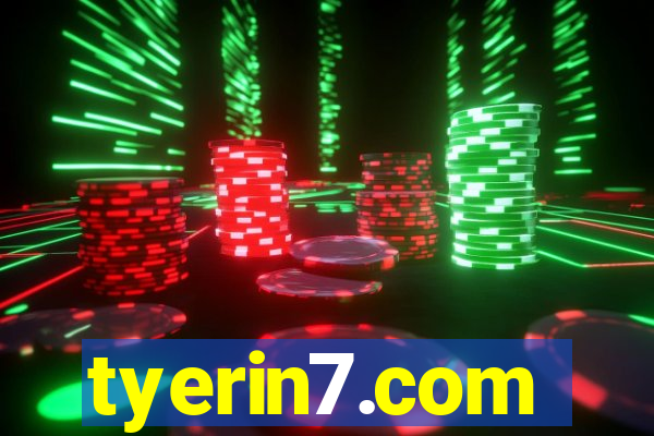 tyerin7.com