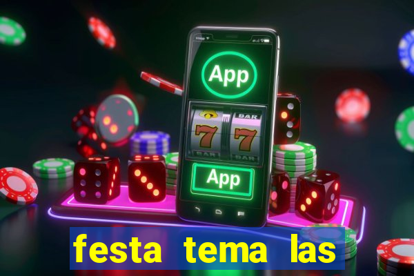 festa tema las vegas roupas femininas
