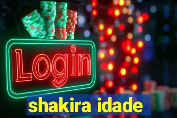 shakira idade