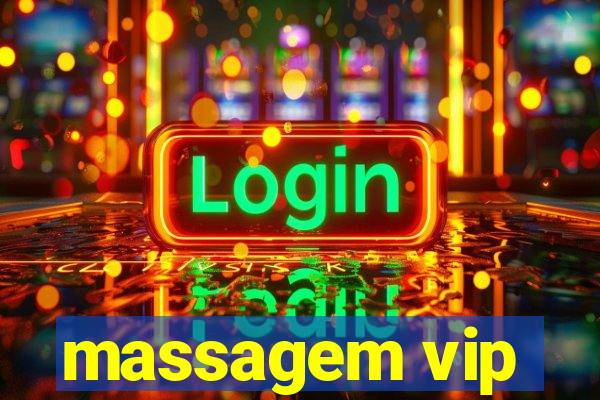 massagem vip