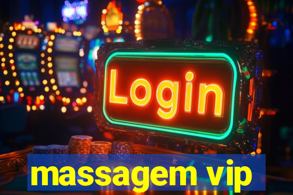 massagem vip