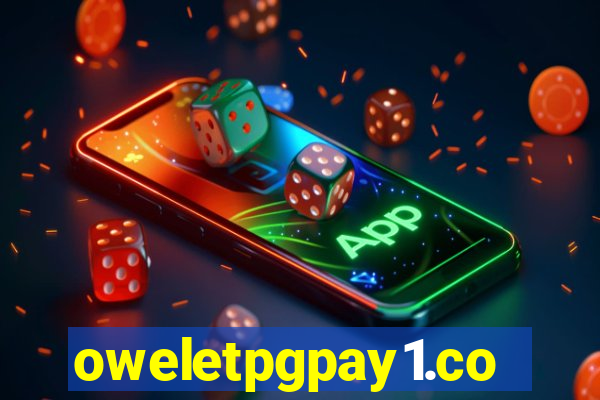 oweletpgpay1.com
