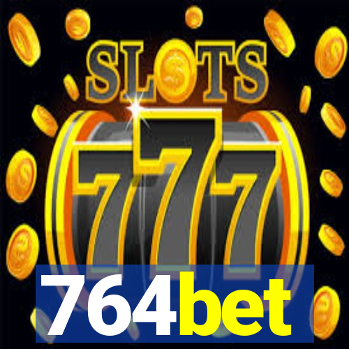 764bet