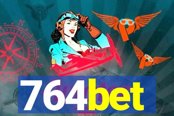 764bet