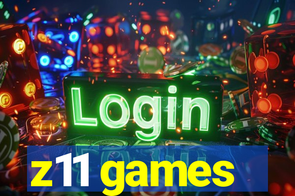 z11 games
