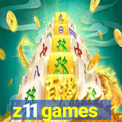 z11 games