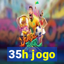 35h jogo
