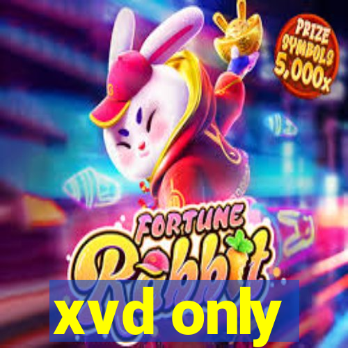 xvd only