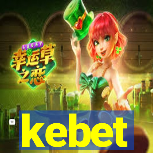 kebet
