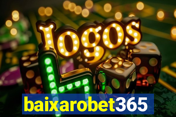 baixarobet365