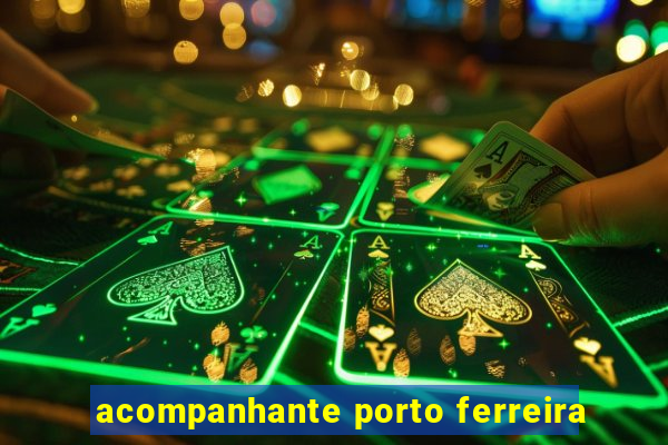 acompanhante porto ferreira