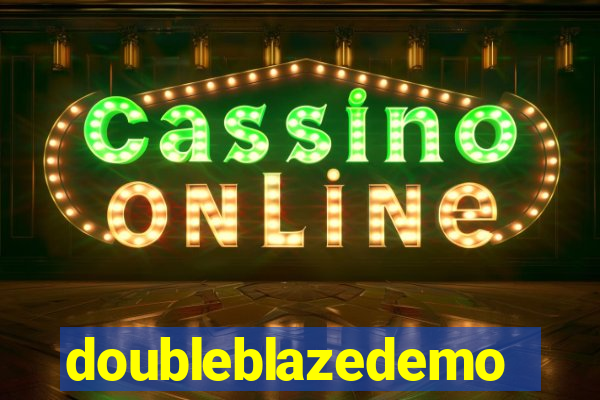 doubleblazedemo