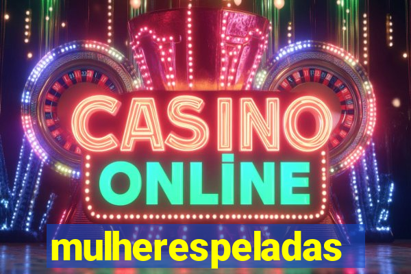 mulherespeladas