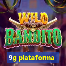 9g plataforma