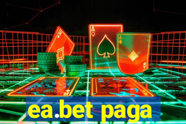 ea.bet paga
