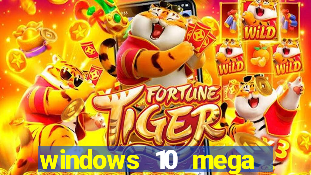 windows 10 mega lite torrent