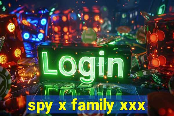 spy x family xxx