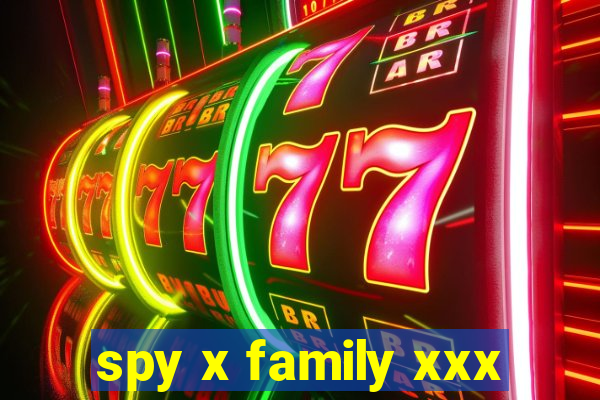 spy x family xxx