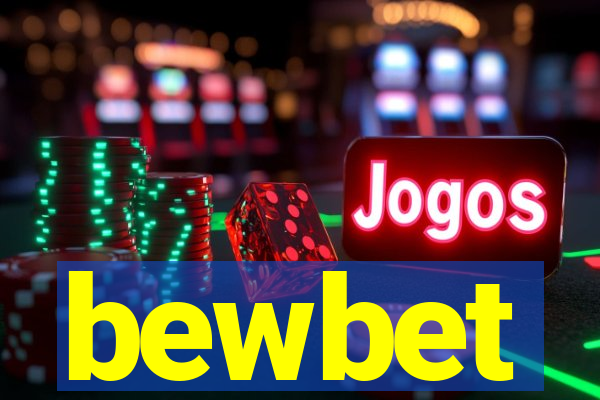 bewbet