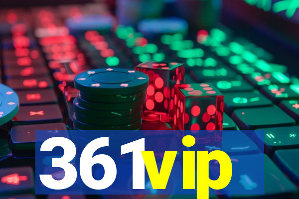 361vip
