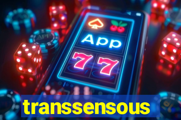 transsensous