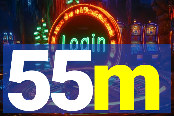 55m