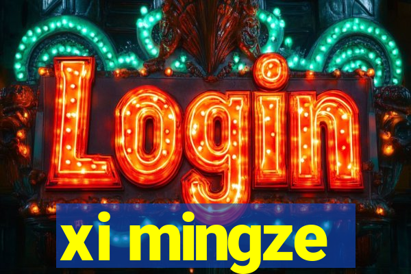 xi mingze