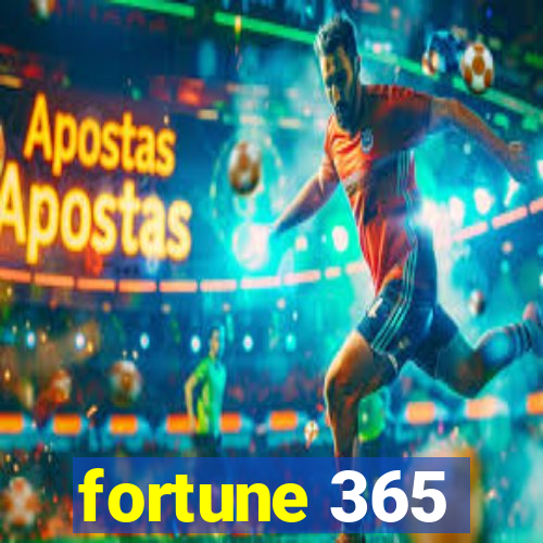 fortune 365