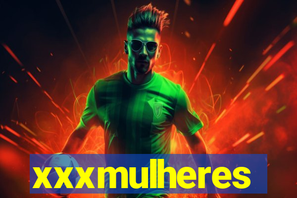 xxxmulheres